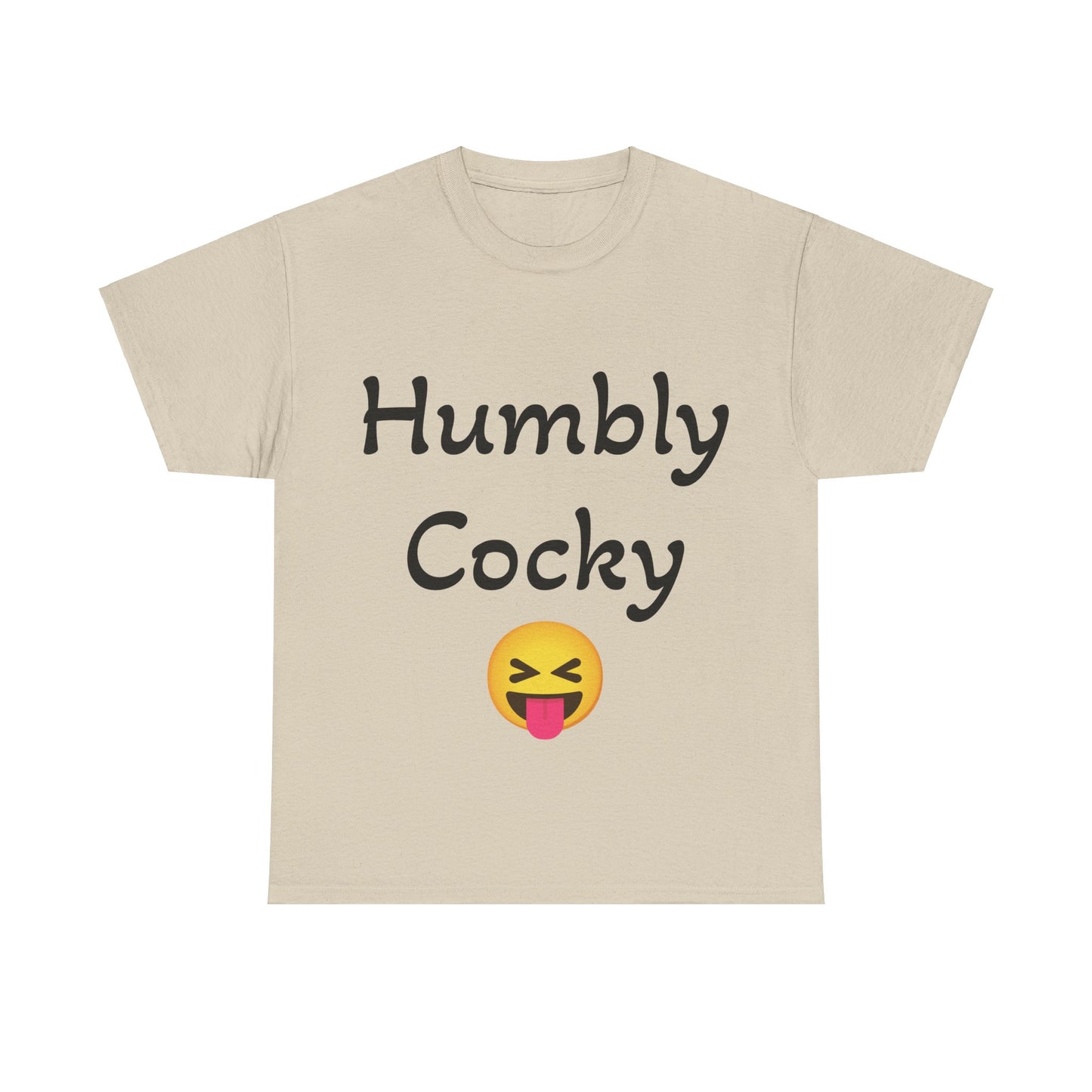 Humbly Cocky Unisex Heavy Cotton Tee