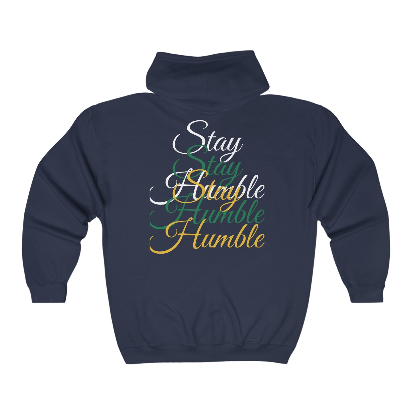 Stay Humble Unisex Heavy Blend™ Full Zip Hooded Sweatshirt