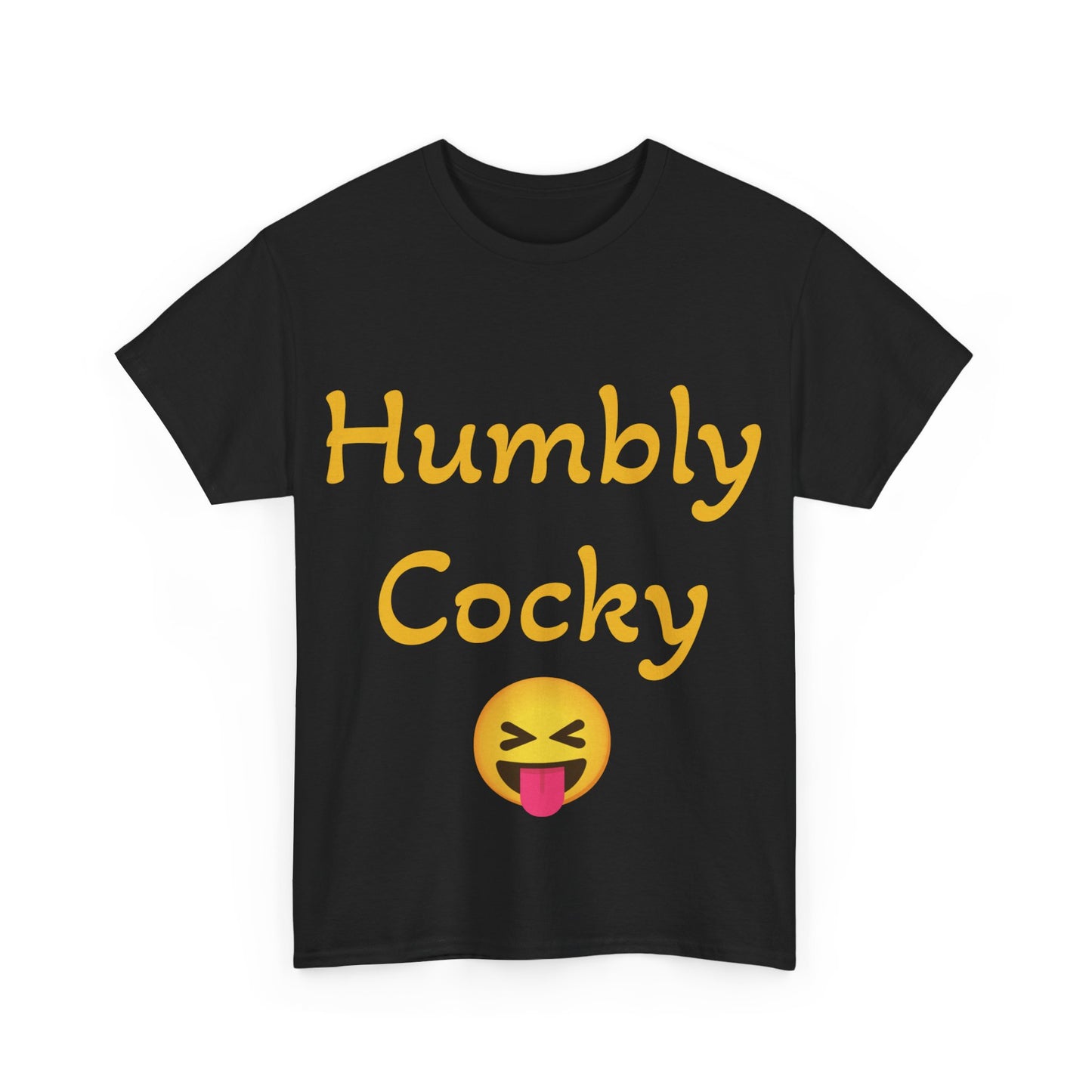 Humbly Cocky Unisex Heavy Cotton Tee