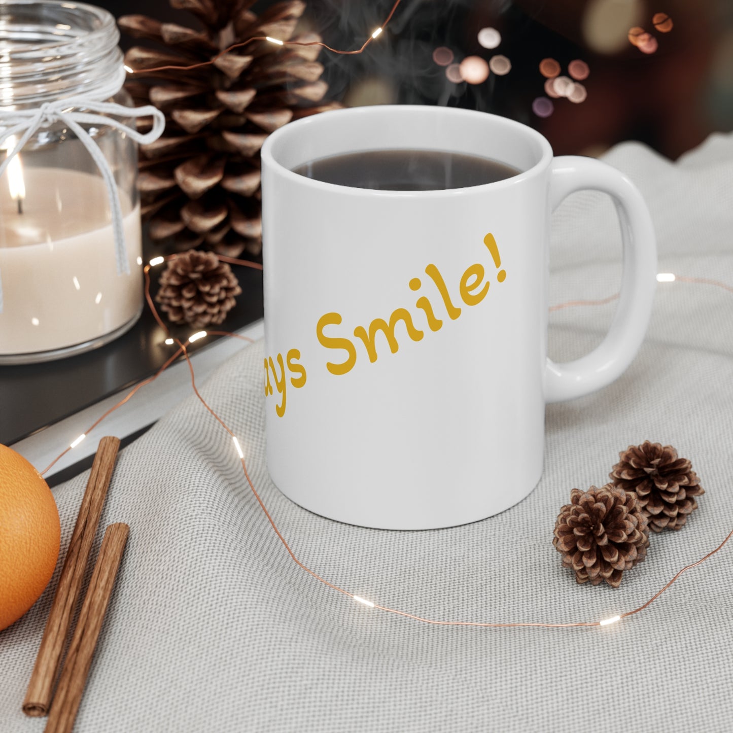 Always Smile 11oz White Mug