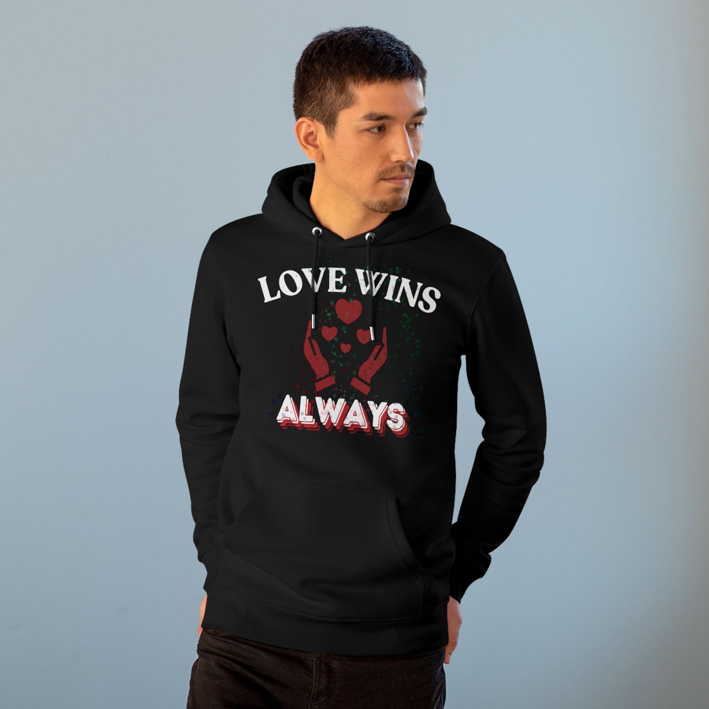 Love Wins Always Unisex Hoodie