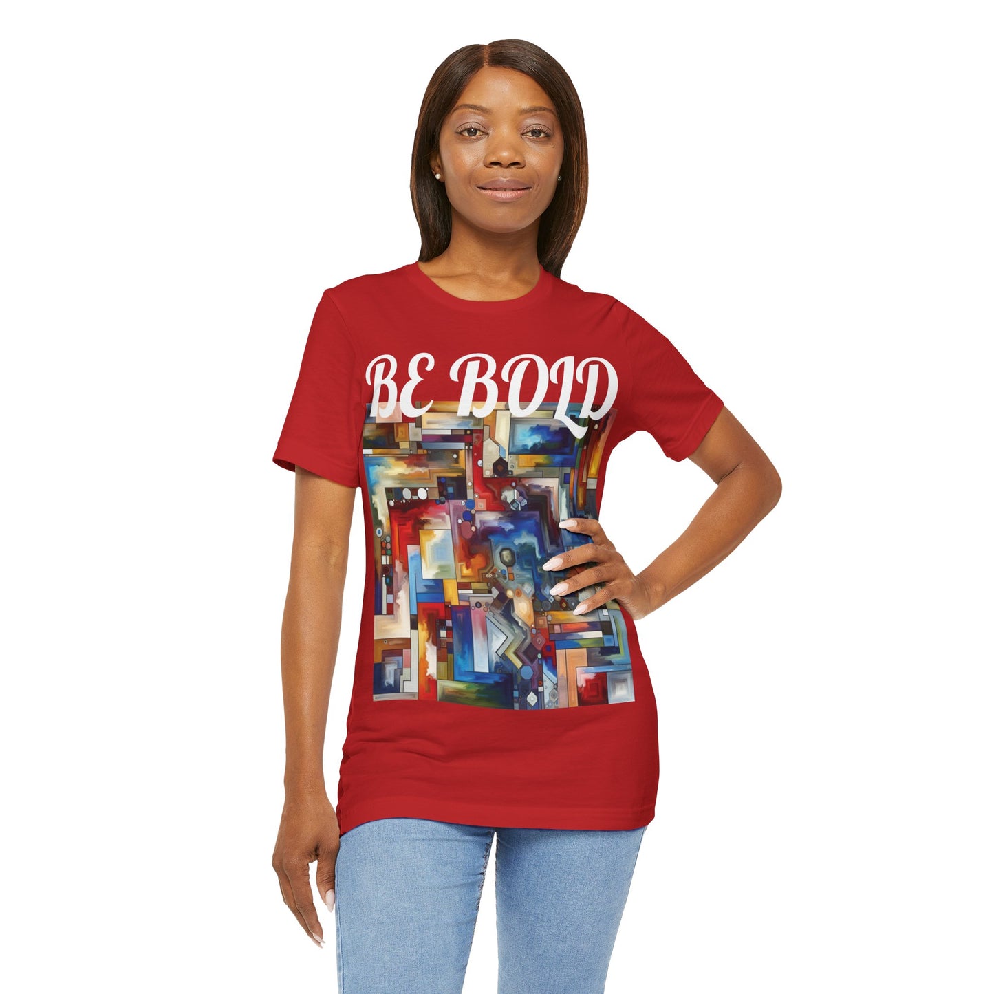 Be Bold Unisex Jersey Short Sleeve Tee