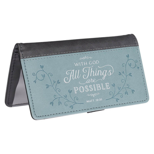 All Things Are Possible Two-tone Gray and Blue Faux Leather Checkbook Cover -Matthew 19:26