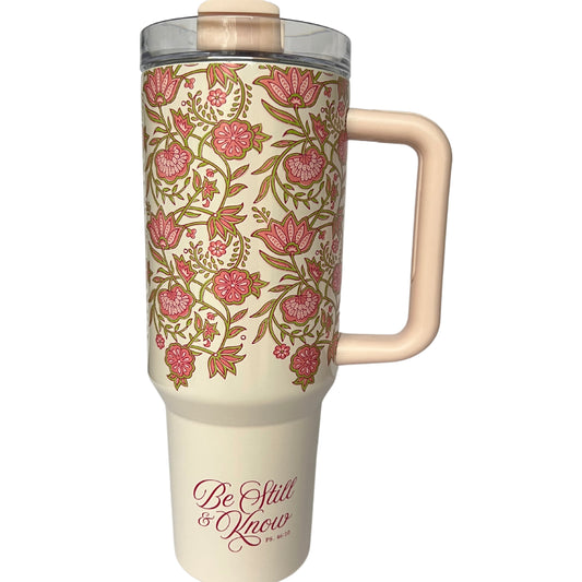 Be Still and Know Pink Spring Floral 40 Oz Tumbler with Reusable Straw - Psalm 46:10